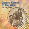 Gladys Knight & The Pips - The Early Years cd