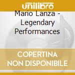 Mario Lanza - Legendary Performances cd