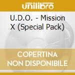 U.D.O. - Mission X (Special Pack) cd