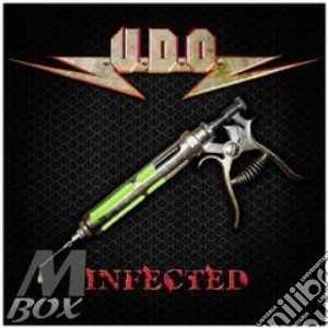 U.d.o. - Infected cd musicale di U.d.o.