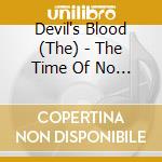 Devil's Blood (The) - The Time Of No Time Evermore Cd/book cd