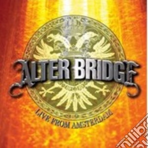 Alter Bridge - Live From Amsterdam (Cd+Dvd) cd musicale di Bridge Alter