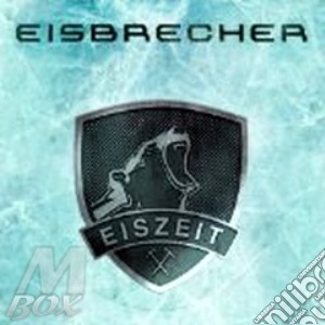 Eisbrecher - Eiszeit cd musicale di EISBRECHER