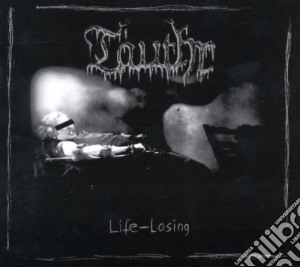 Tauthr - Life-losing cd musicale di TAUTHR