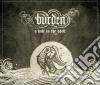 Burden - A Hole In The Shell cd