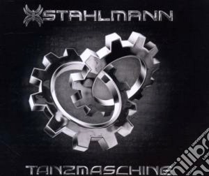 Stahlmann - Tanzmaschine cd musicale di Stahlmann