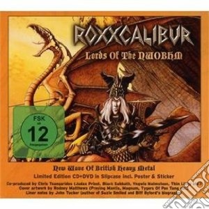 Roxxcalibur - Lords Of The Nwobhm (Cd+Dvd) cd musicale di Roxxcalibur