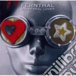 Fernthal - Universal Lover cd