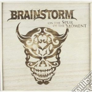 Brainstorm - On The Spur Of The Moment cd musicale di Brainstorm