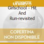Girlschool - Hit And Run-revisited cd