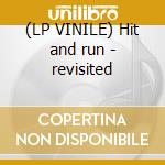 (LP VINILE) Hit and run - revisited lp vinile di Girlschool