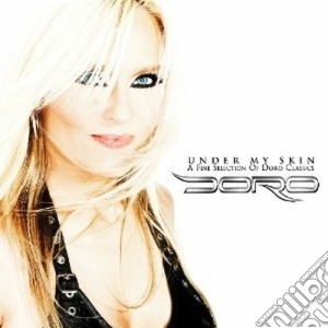 Under my skin(a collection) cd musicale di Doro