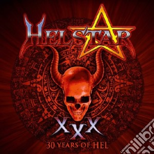 (Music Dvd) Helstar - 30 Years Of Hel (2 Cd+Dvd) cd musicale di Helstar