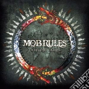 Mob Rules - Cannibal Nation cd musicale di Rules Rob