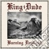 King Dude - Burning Daylight cd
