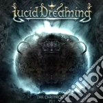 Lucid Dreaming - The Chronicles Vol.1 cd