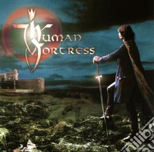 Human Fortress - Lord Of Earth And Heaven's Heir cd musicale di Fortress Human