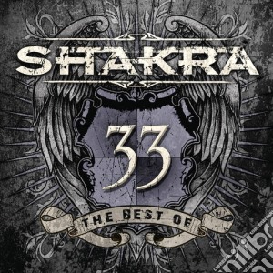 Shakra - 33 - The Best Of (2 Cd) cd musicale di Shakra