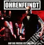 Ohrenfeindt - Auf Die Fresse Ist Umsonst cd