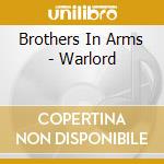 Brothers In Arms - Warlord cd