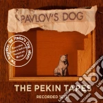Pavlov's Dog - The Pekin Tapes cd