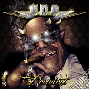 U.d.o. - Decadent (Limited Edition) cd musicale di U.d.o.