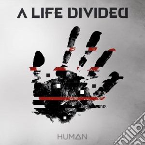 Life Divided (A) - Human cd musicale di A life divided