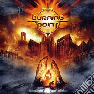 Burning Point - Empyre cd musicale di Burning Point