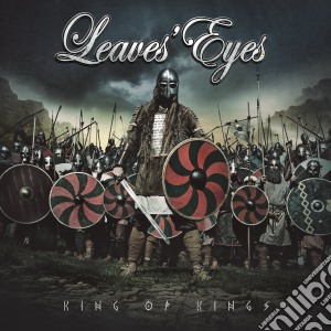 Leaves' Eyes - King Of Kings cd musicale di Leaves Eyes