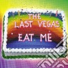 Last Vegas (The) - Eat Me cd