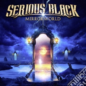 Serious Black - Mirrorworld cd musicale di Black Serious