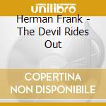 Herman Frank - The Devil Rides Out cd