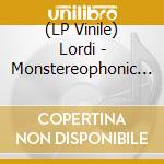 (LP Vinile) Lordi - Monstereophonic (Theaterror Vs. Demonarchy) (Clear Vinyl) (2 Lp) vinile