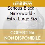 Serious Black - Mirrorworld - Extra Large Size cd