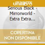 Serious Black - Mirrorworld - Extra Extra Large cd