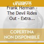 Frank Herman - The Devil Rides Out - Extra Large cd musicale di Herman Frank