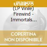 (LP Vinile) Firewind - Immortals (Blue Vinyl) vinile