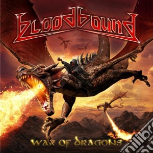 Bloodbound - War Of Dragons cd musicale di Bloodbound