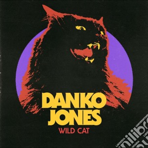Danko Jones - Wild Cat cd musicale di Dank Jones