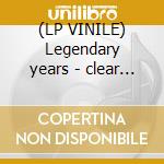 (LP VINILE) Legendary years - clear edition
