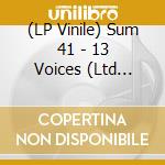 (LP Vinile) Sum 41 - 13 Voices (Ltd Picture Disc Italy) lp vinile di Sum 41