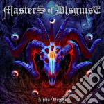 Masters Of Disguise - Alpha/Omega