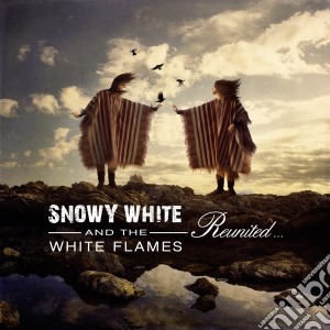 Snowy White And The White Flames - Reunited cd musicale di Snowy White