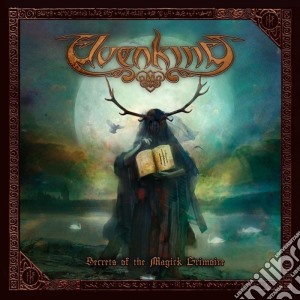 Elvenking - Secrets Of The Magick Grimoire cd musicale di Elvenking
