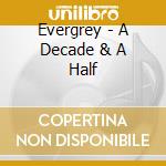 Evergrey - A Decade & A Half cd