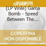 (LP Vinile) Gama Bomb - Speed Between The Lines (Yellow Vinyl) lp vinile di Gama Bomb