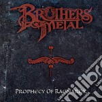 Brothers Of Metal - Prophecy Of Ragnarok (Digi)