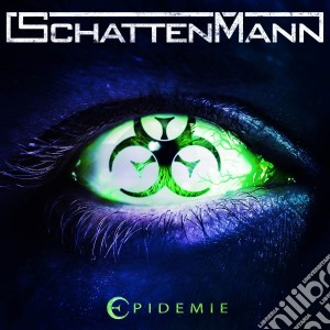 Schattenmann - Epidemie (Digipak) cd musicale di Schattenmann