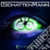 Schattenmann - Epidemie (Digipak) cd