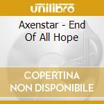 Axenstar - End Of All Hope